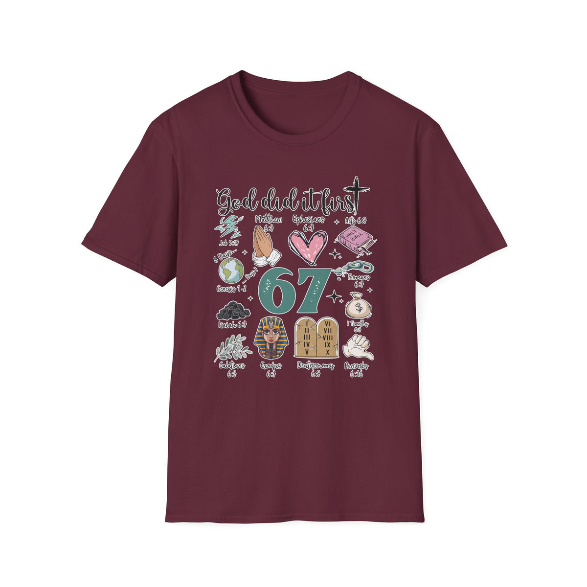 God Did It First Christian 6 7 Shirt, Bible Verse Faith Tee, Trendy Scripture T-Shirt, Sunday School Teacher Gift, Pastor Christian Apparel