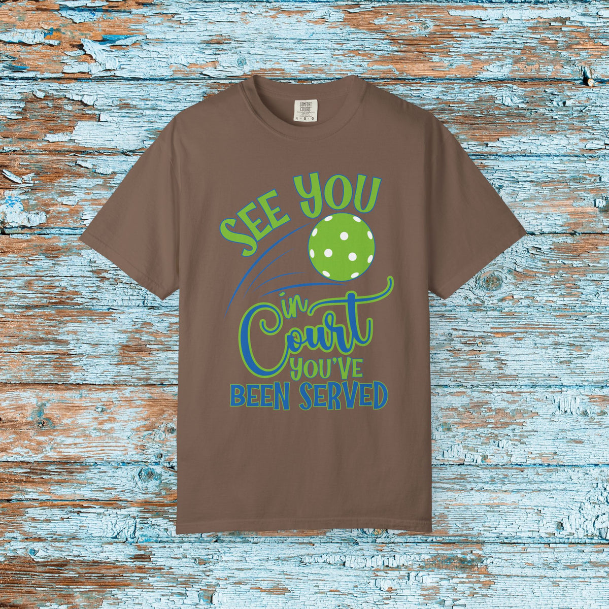 Pickleball Funny Comfort Colors Shirt See You in Court Pickleball Shirt for Her Him Gift for Mom Dad Team Shirt Pickleball Lover Player Gift