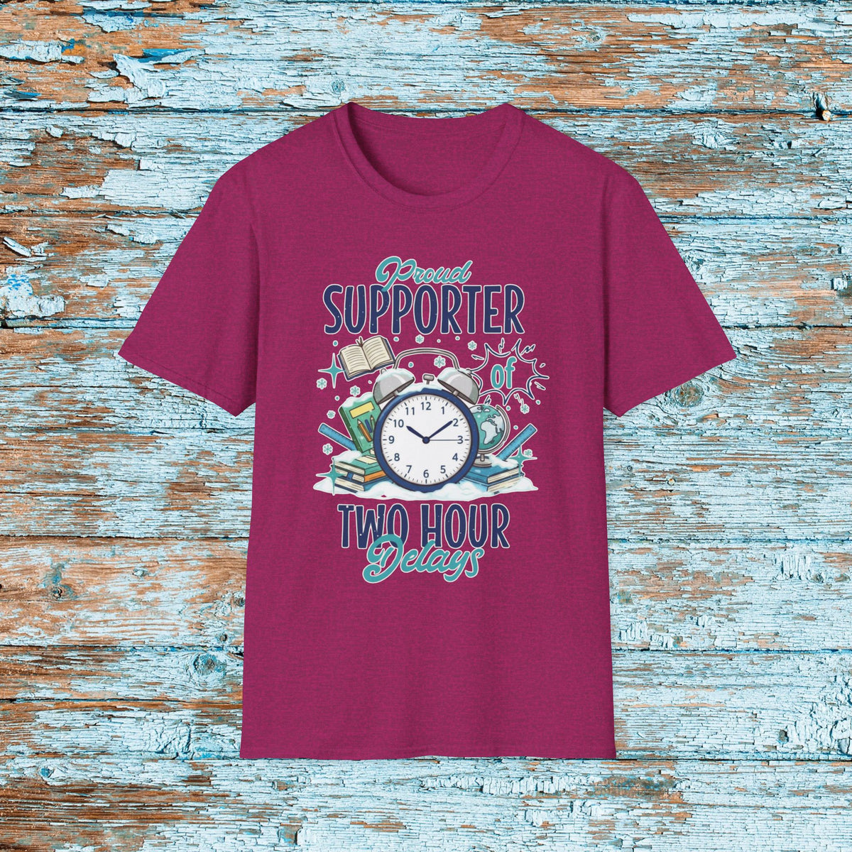 Proud Supporter of Two Hour Delays Unisex Softstyle T-Shirt