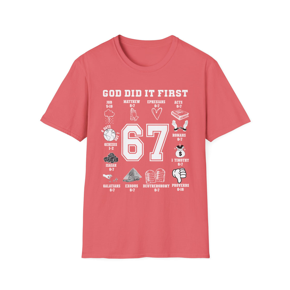 God Did It First Christian 6 7 Shirt, Bible Verse Faith Tee, Trendy Scripture T-Shirt, Sunday School Teacher Gift, Pastor Christian Apparel