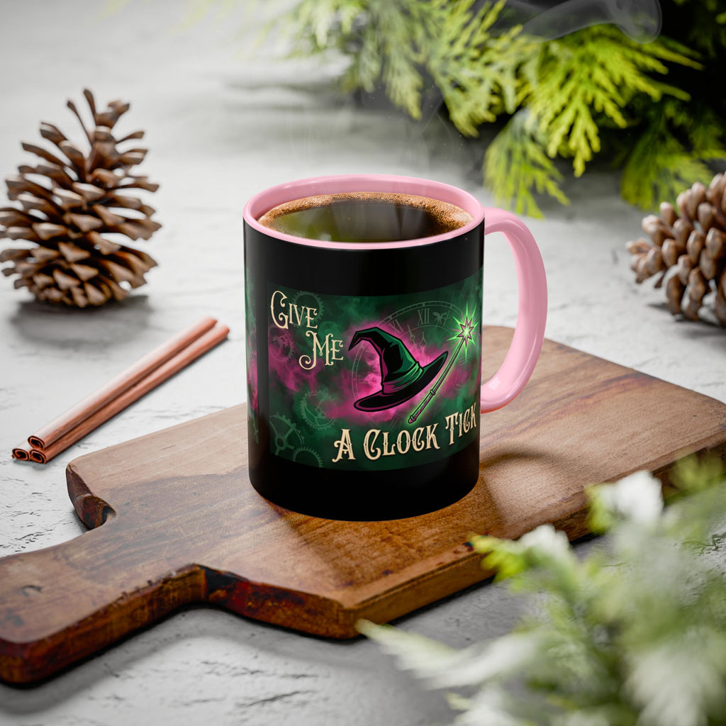 Funny Wicked Witch Mug, Give Me a Clock Tick Wicked Cup, Witchy Coffee Mug, Good vs Bad Humor Mug, Bestie Gift Tea Cup