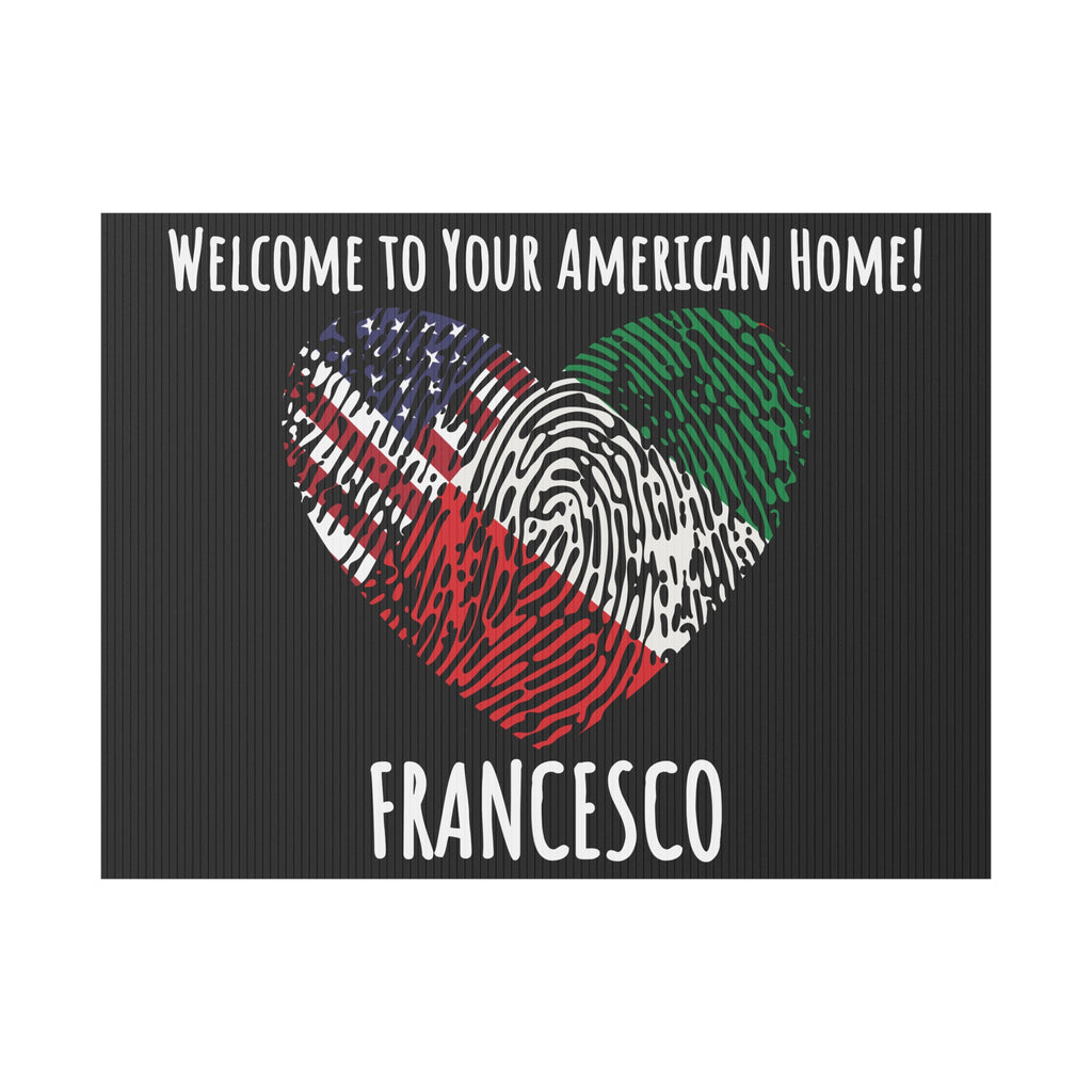 Custom Plastic Yard Sign Exchange Student Welcome, Welcome Home, Personalized Logo, Company Political Sign